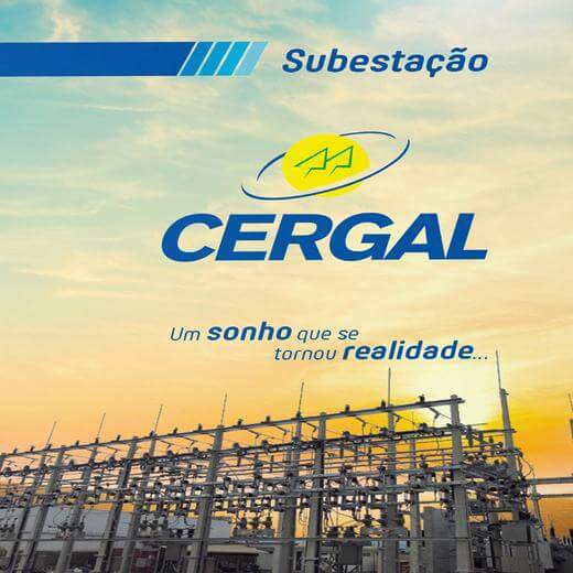 Subestação da CERGAL: Um sonho que se tornou realidade!