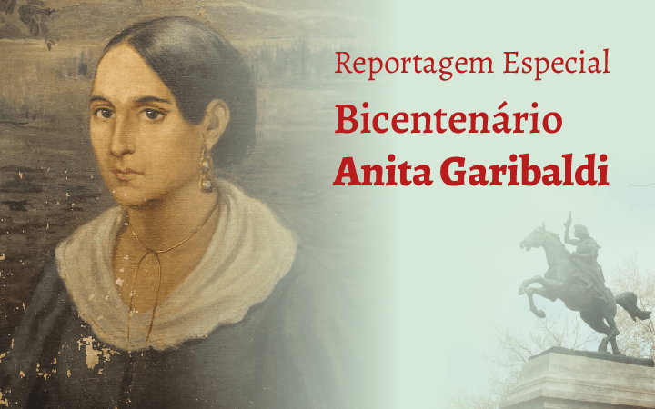 Alesc lança reportagem especial sobre o bicentenário de Anita Garibaldi