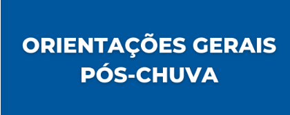 Cuidados essenciais no período pós-chuvas