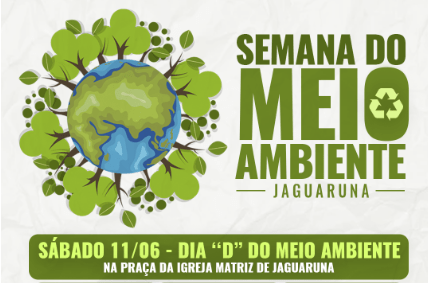 Programação da “Semana do Meio Ambiente” em Jaguaruna