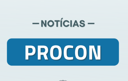 Procon traz orientações sobre decreto federal que obriga postos a exibir preço dos combustíveis antes e depois de teto para ICMS