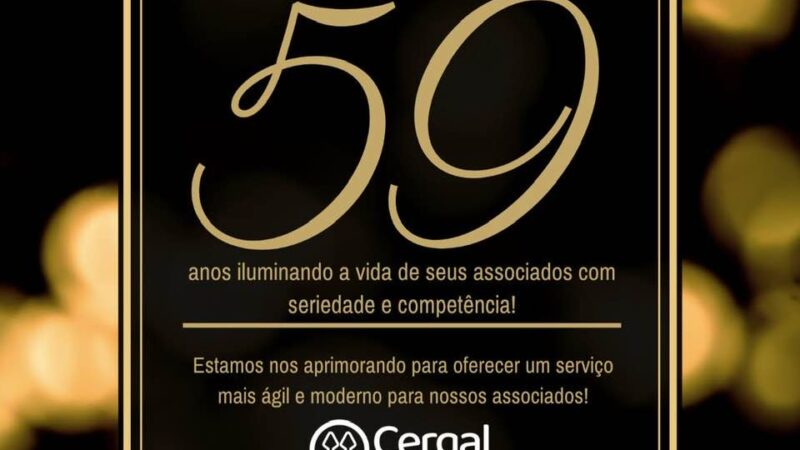 Cergal completa 59 anos