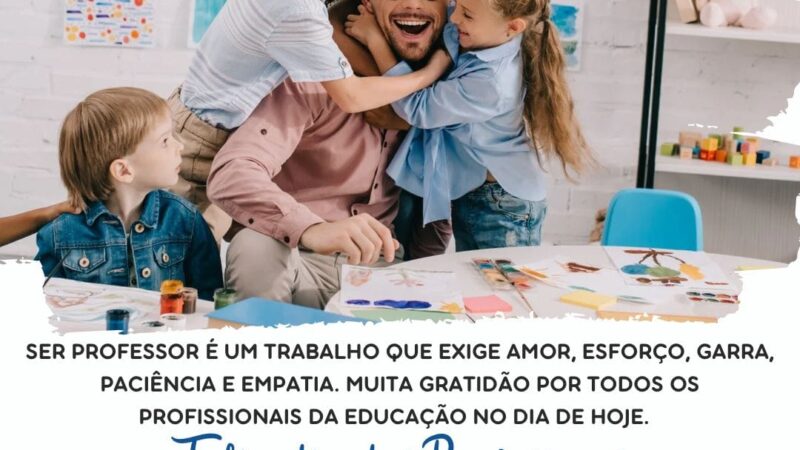 Feliz Dia do Professor!￼