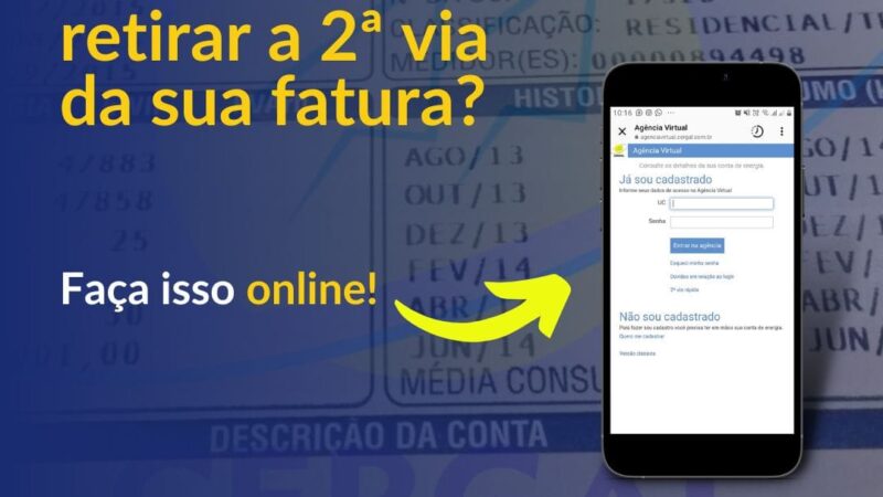 Precisando retirar a 2ª via da sua fatura?