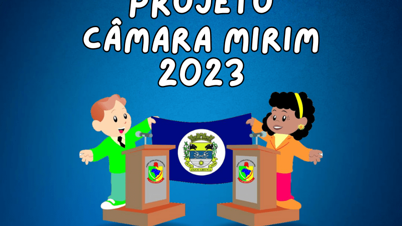 Projeto Câmara Mirim terá nova edição em 2023