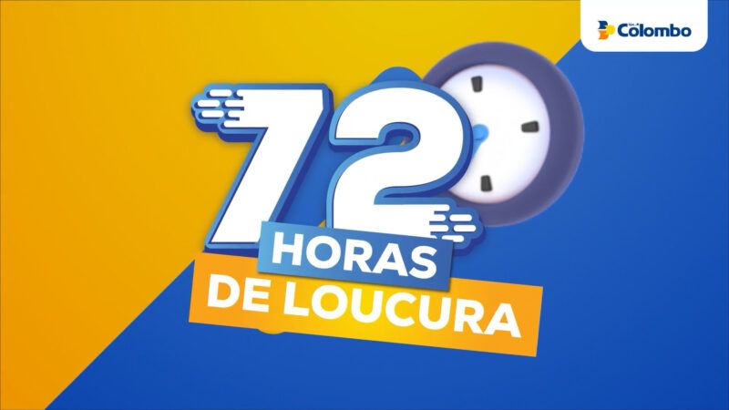 Lojas Colombo – 72 Horas de Loucura