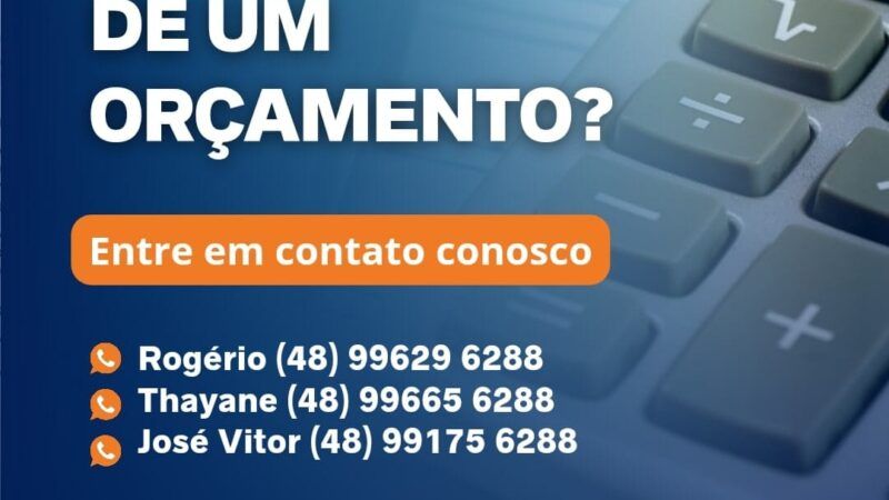 Precisando de um orçamento, entre em contato